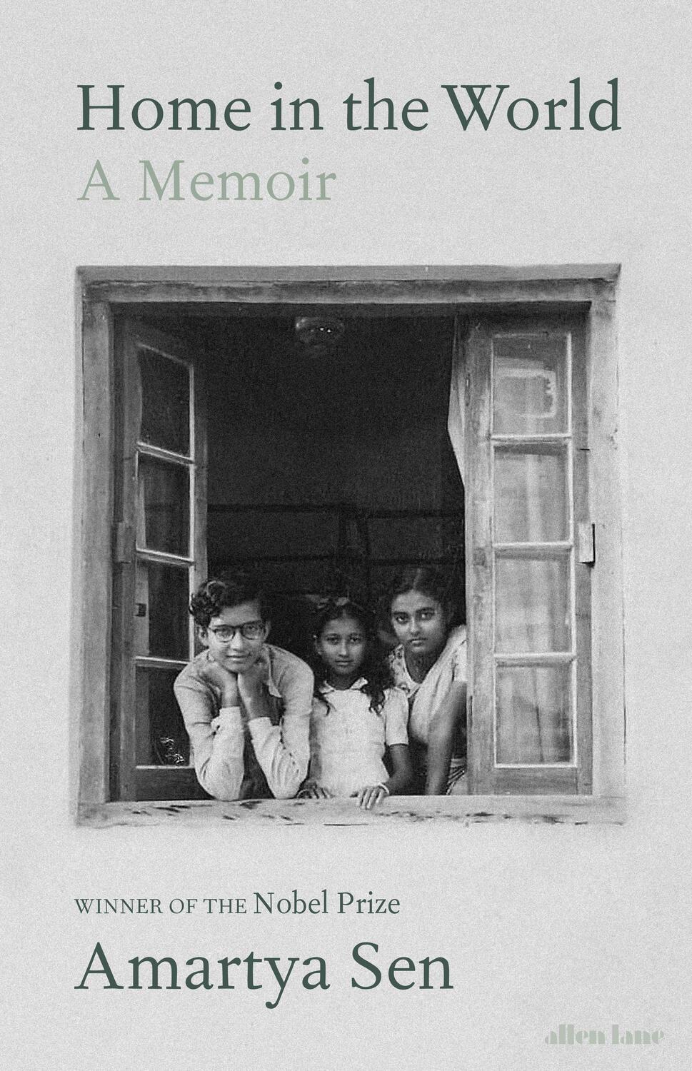Cover: 9781846144868 | Home in the World | A Memoir | Amartya, FBA Sen | Buch | 464 S. | 2021