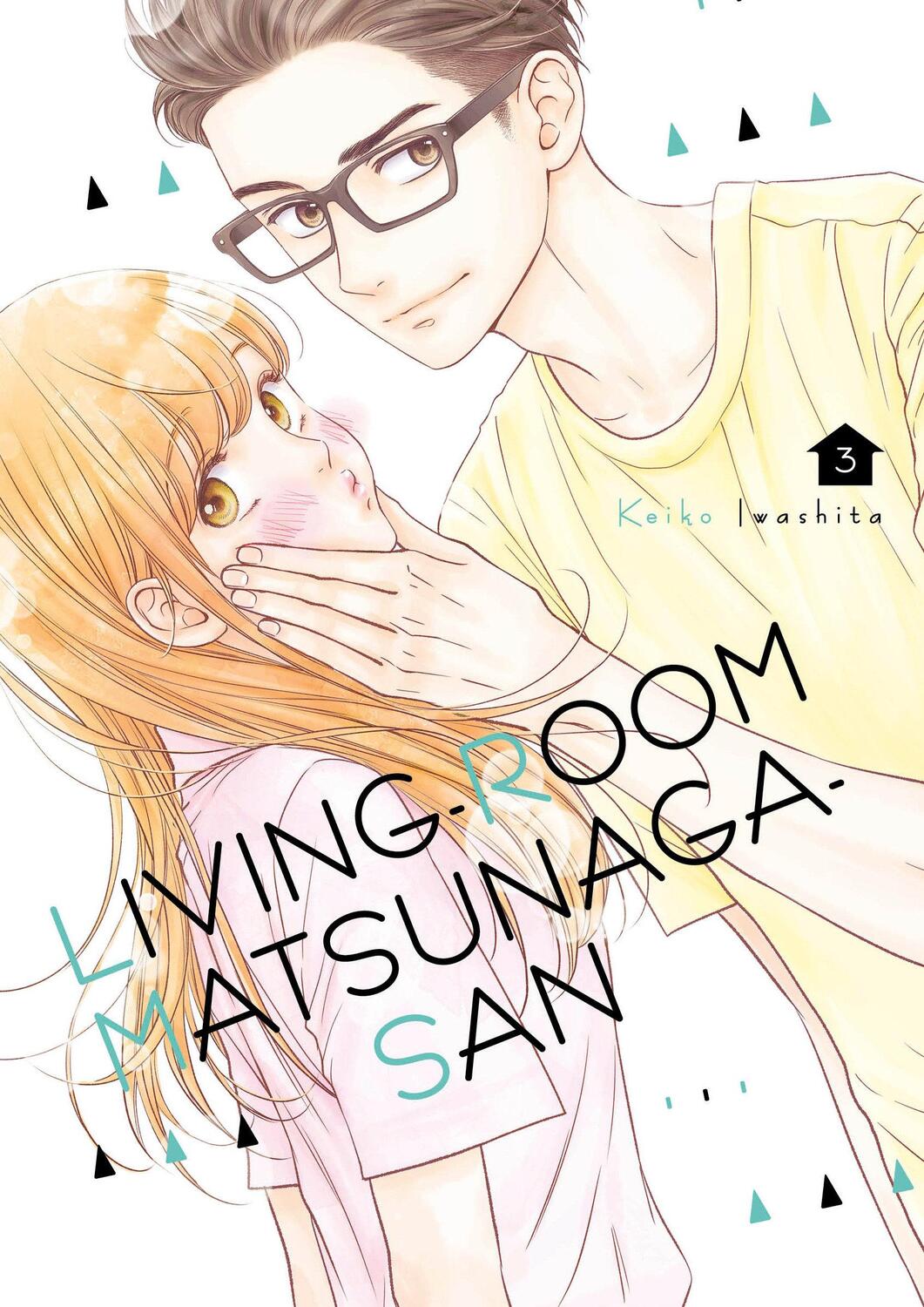 Cover: 9781632369673 | Living-Room Matsunaga-San 3 | Keiko Iwashita | Taschenbuch | Englisch