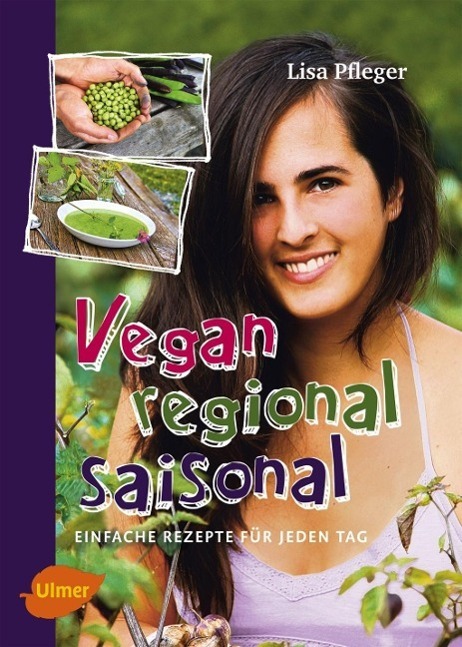 Cover: 9783800180684 | Vegan, regional, saisonal | Einfache Rezepte für jeden Tag | Pfleger