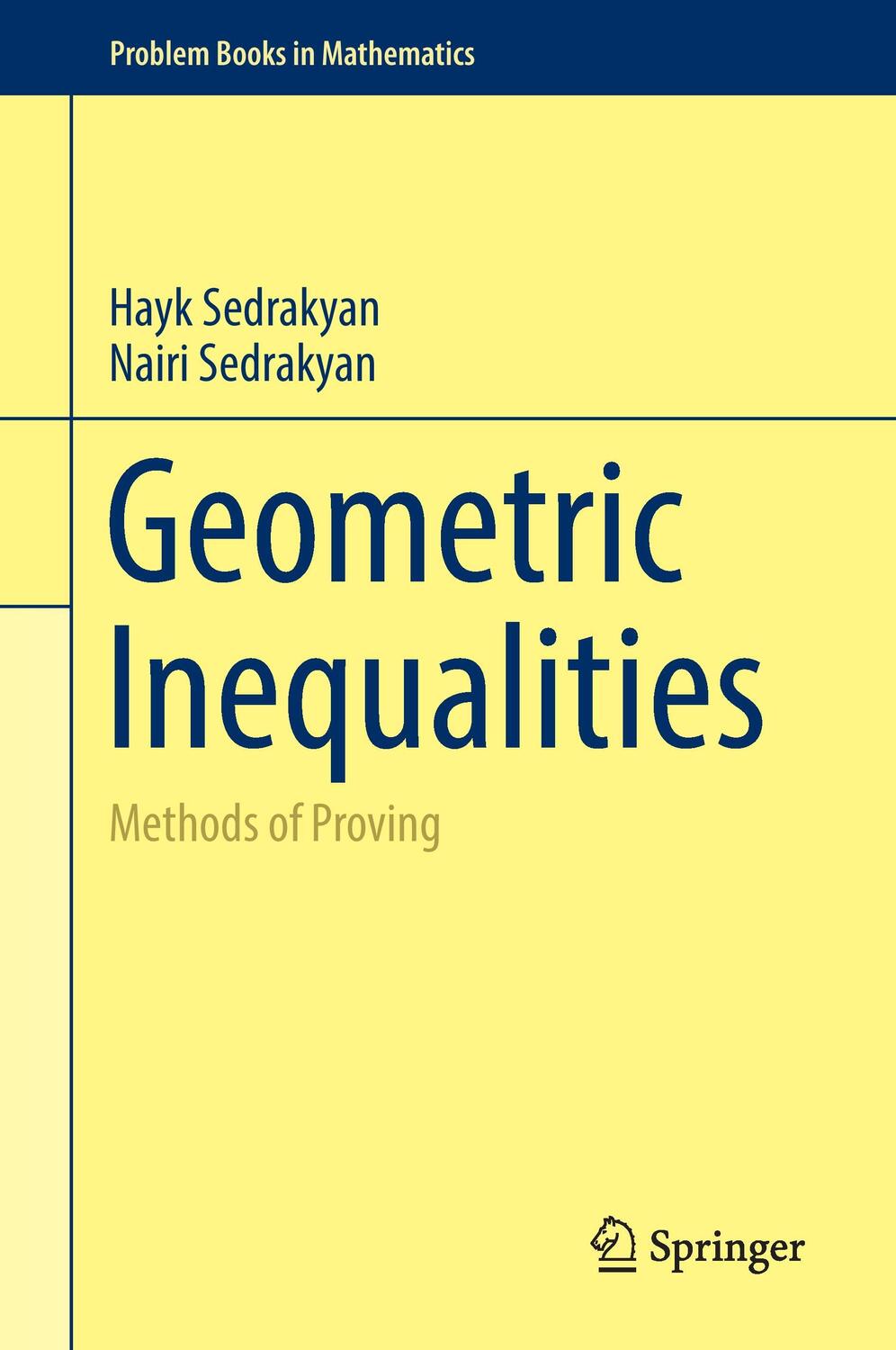 Cover: 9783319550794 | Geometric Inequalities | Methods of Proving | Nairi Sedrakyan (u. a.)