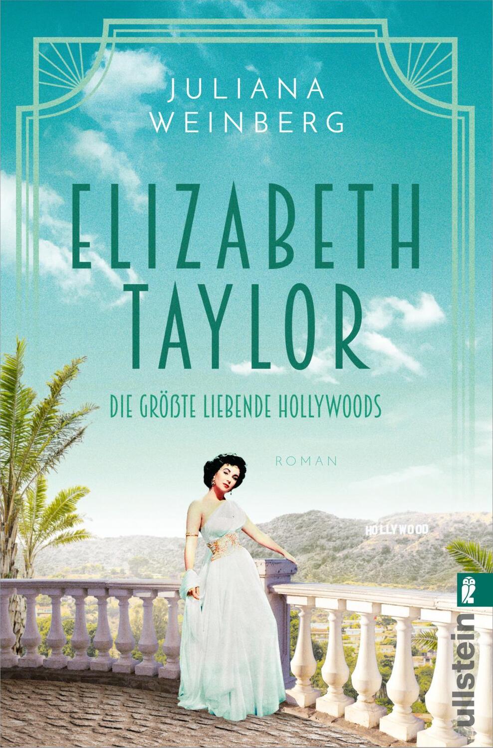 Cover: 9783548068152 | Elizabeth Taylor | Juliana Weinberg | Taschenbuch | 416 S. | Deutsch