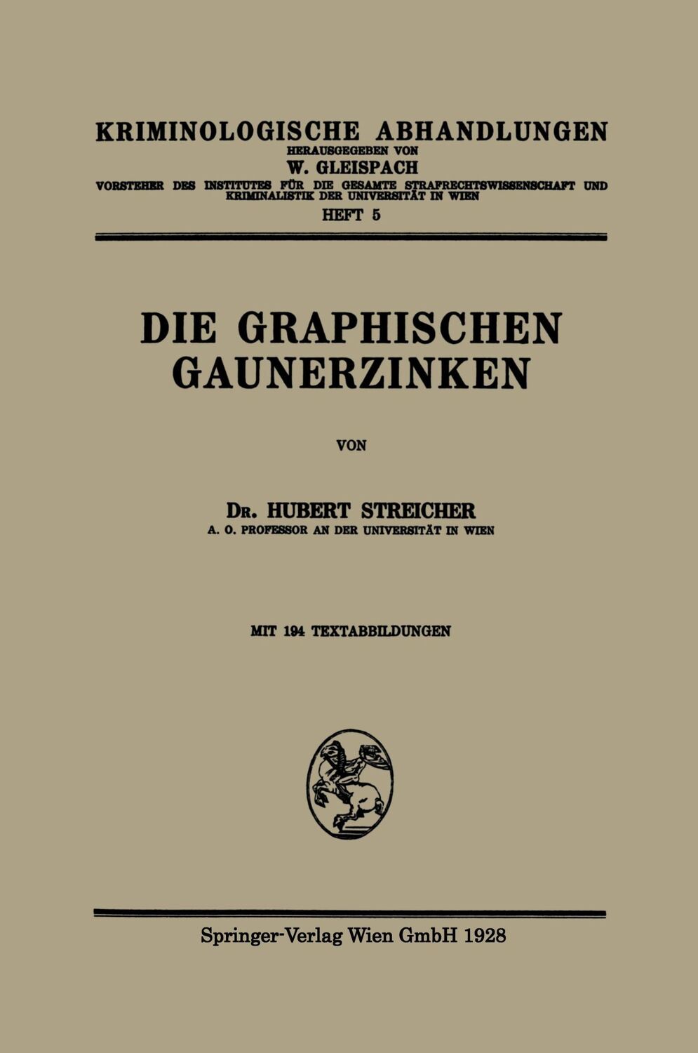 Cover: 9783662343425 | Die Graphischen Gaunerzinken | Hubert -J. Streicher | Taschenbuch | iv