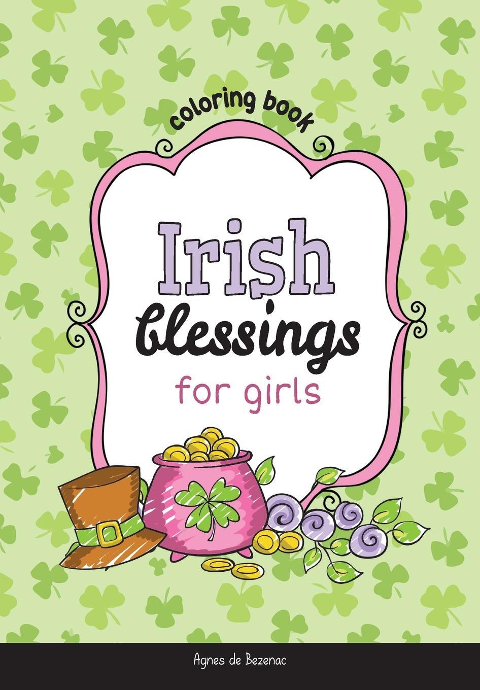 Cover: 9781634742375 | Irish Blessings for Girls | Coloring Book | Agnes De Bezenac (u. a.)