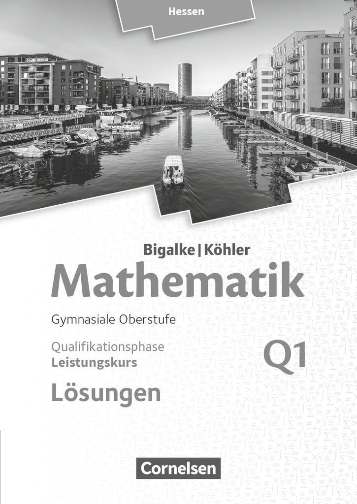 Cover: 9783060085354 | Mathematik Sekundarstufe II Band Q1: Leistungskurs - 1. Halbjahr -...