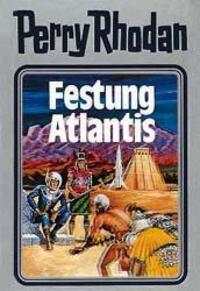 Cover: 9783811820111 | Perry Rhodan 08. Festung Atlantis | Buch | Perry Rhodan Silberband