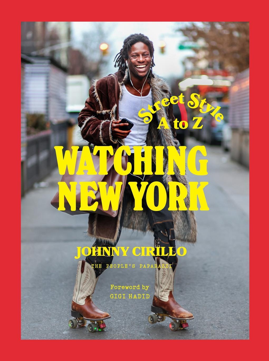 Cover: 9781419769948 | Watching New York | Street Style A to Z | Johnny Cirillo | Buch | 2024