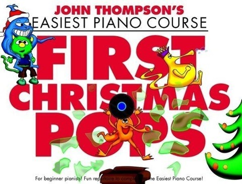 Cover: 9781783053254 | John Thompson's Piano Course First Christmas Pops | Music Sales | Buch