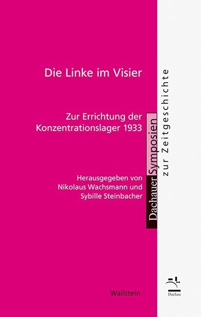 Cover: 9783835314948 | Die Linke im Visier | Zur Errichtung der Konzentrationslager 1933