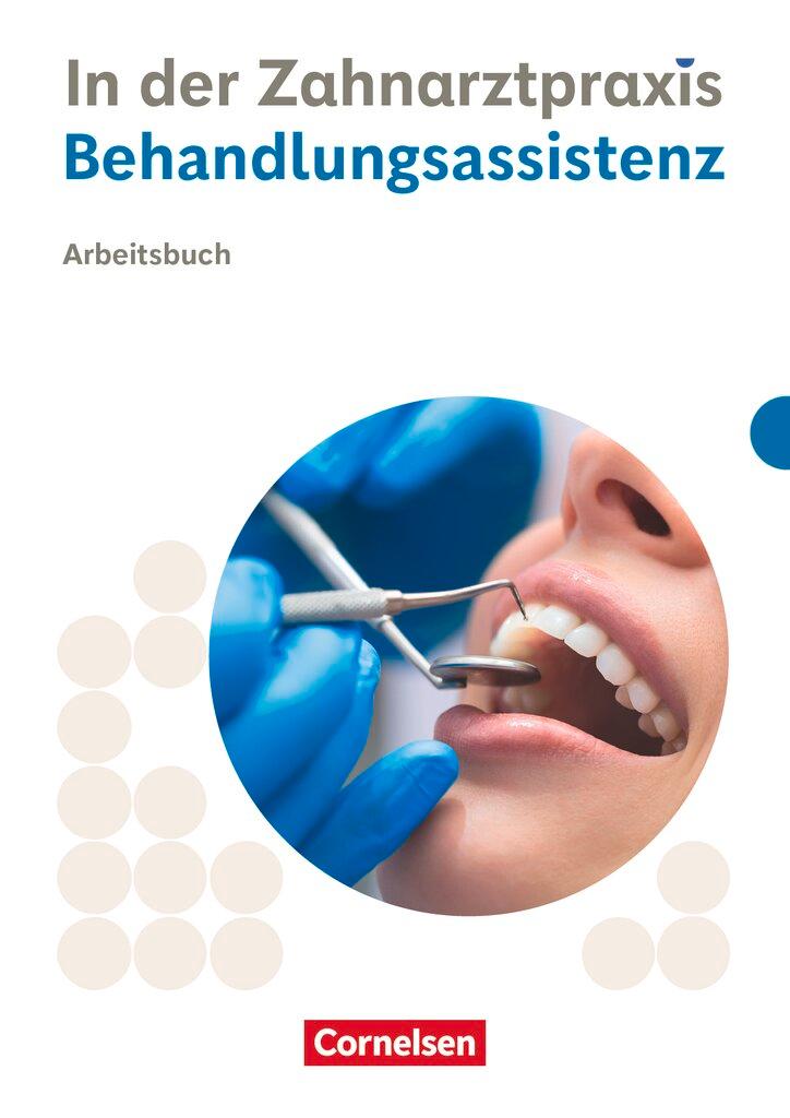 Cover: 9783064523937 | Zahnmedizinische Fachangestellte. Behandlungsassistenz - Arbeitsbuch