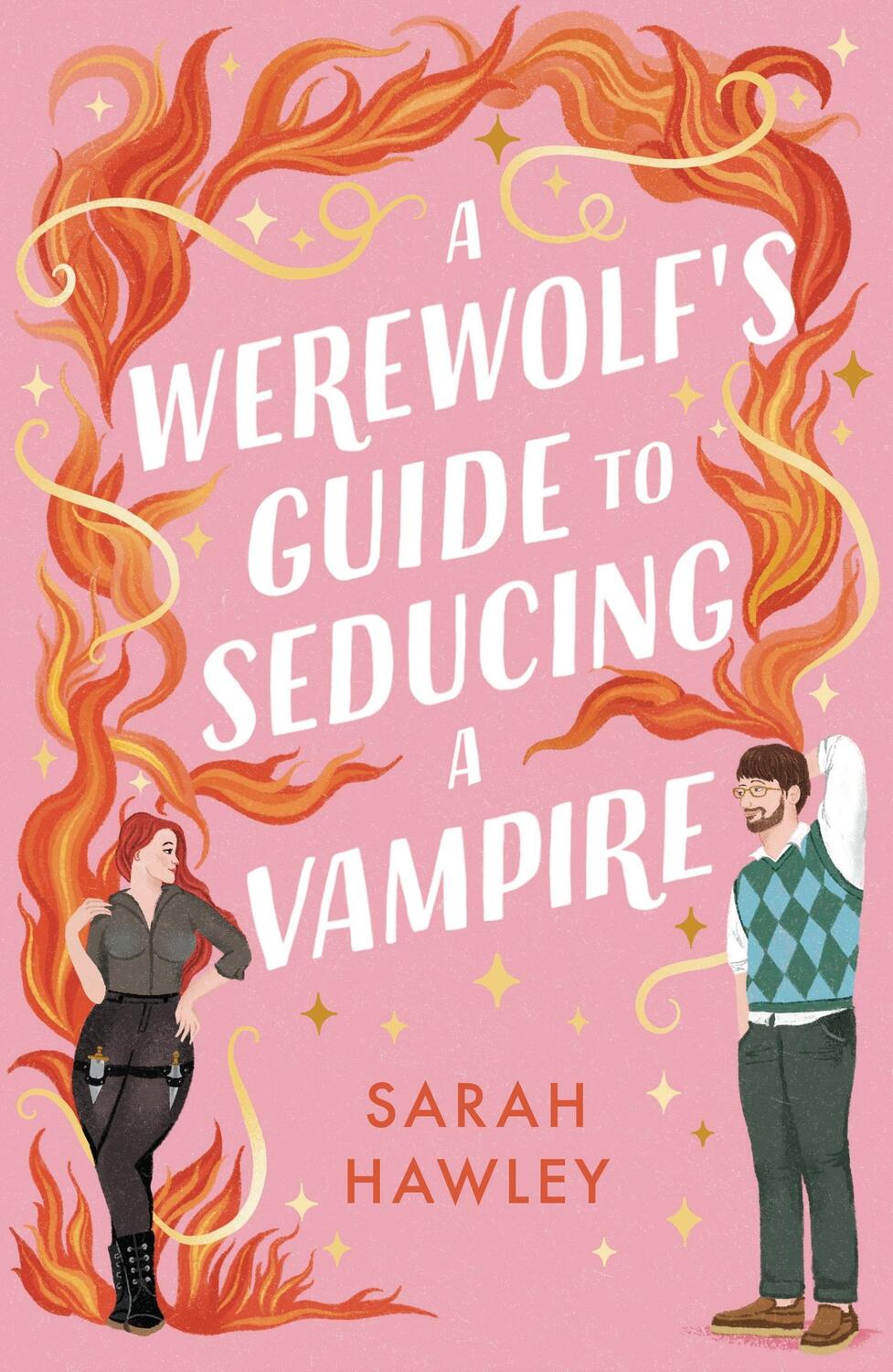 Cover: 9781399608954 | A Werewolf's Guide to Seducing a Vampire | Sarah Hawley | Taschenbuch