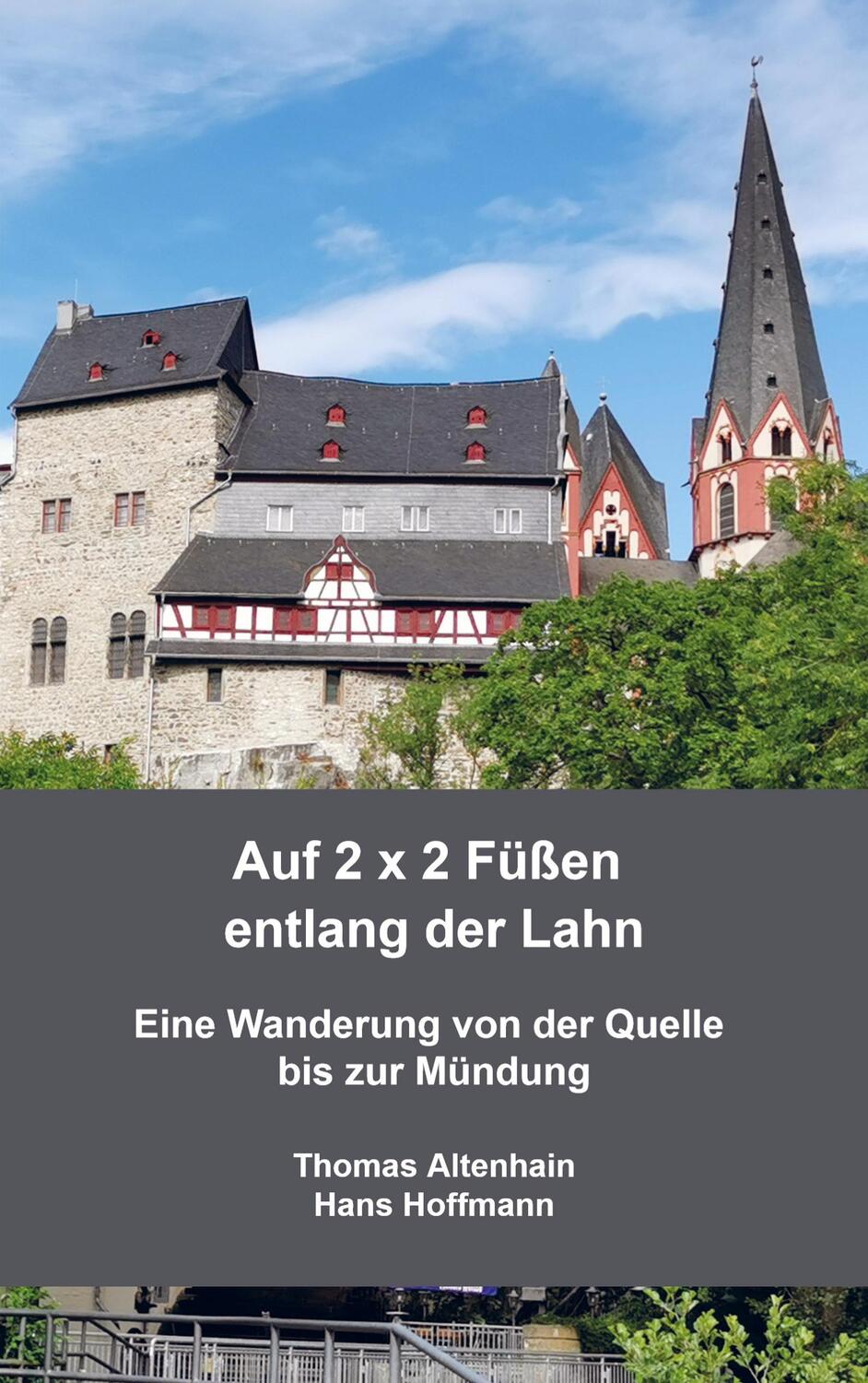 Cover: 9789403626321 | Auf 2 x 2 Füßen entlang der Lahn | Thomas Altenhain Hans Hoffmann