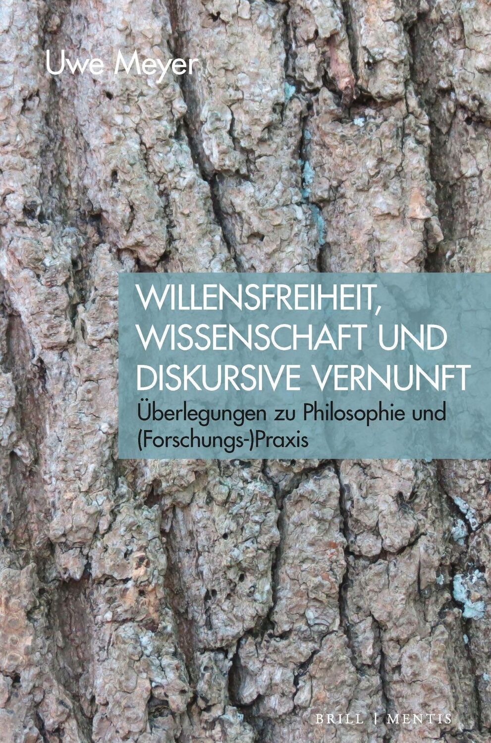 Cover: 9783957433183 | Willensfreiheit, Wissenschaft und diskursive Vernunft | Uwe Meyer