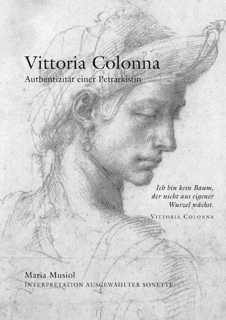 Cover: 9783748546320 | Vittoria Colonna Interpretation Ausgewählter Sonette | Maria Musiol