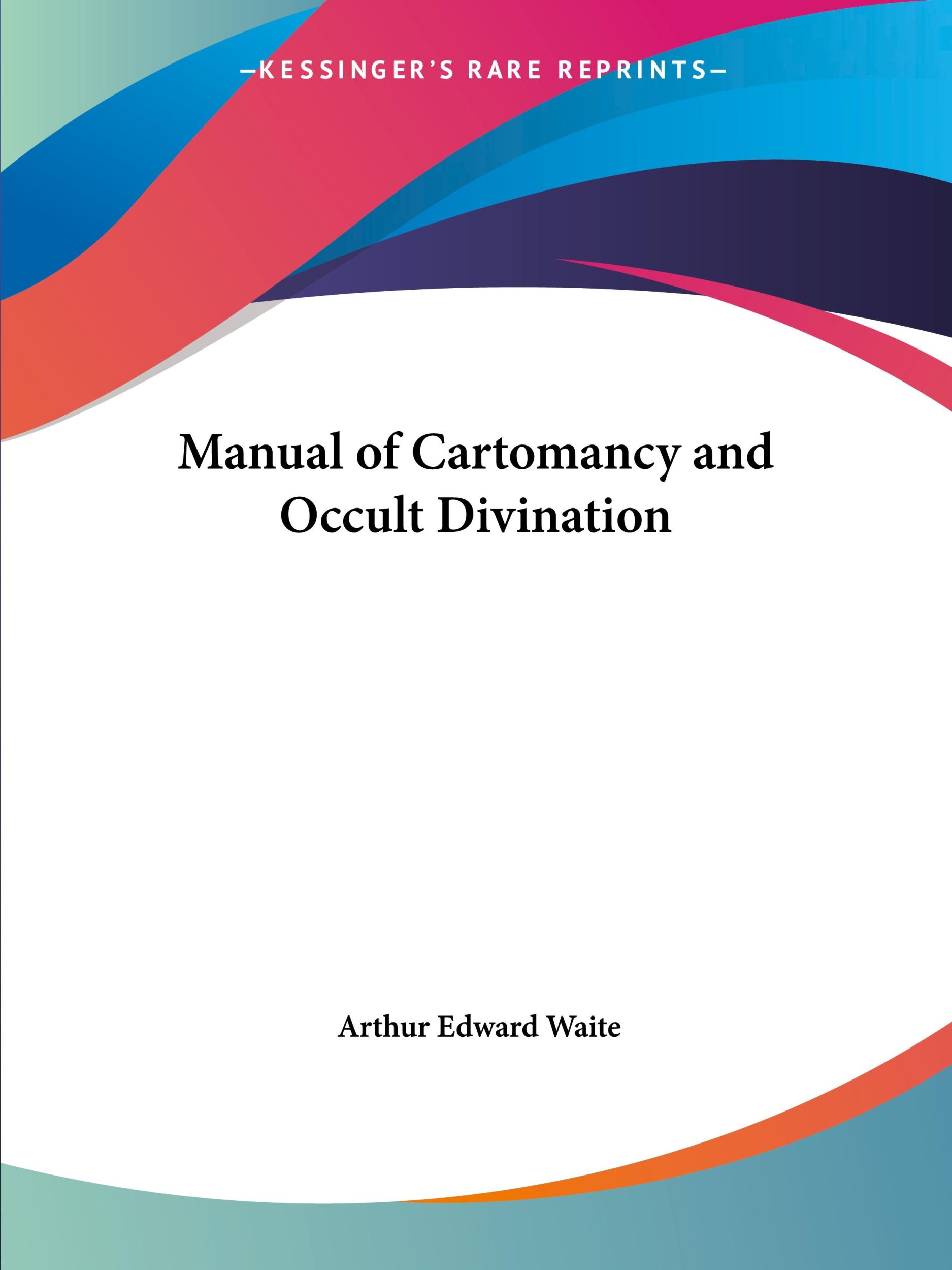 Cover: 9781564594341 | Manual of Cartomancy and Occult Divination | Arthur Edward Waite