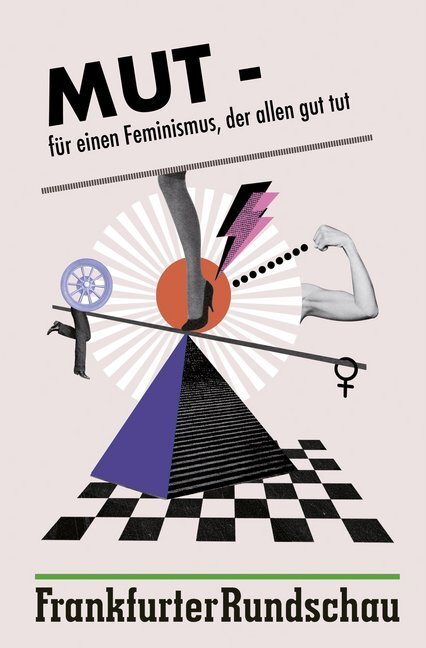Cover: 9783955423476 | Mut - für einen Feminismus, der allen gut tut | Bascha Mika (u. a.)