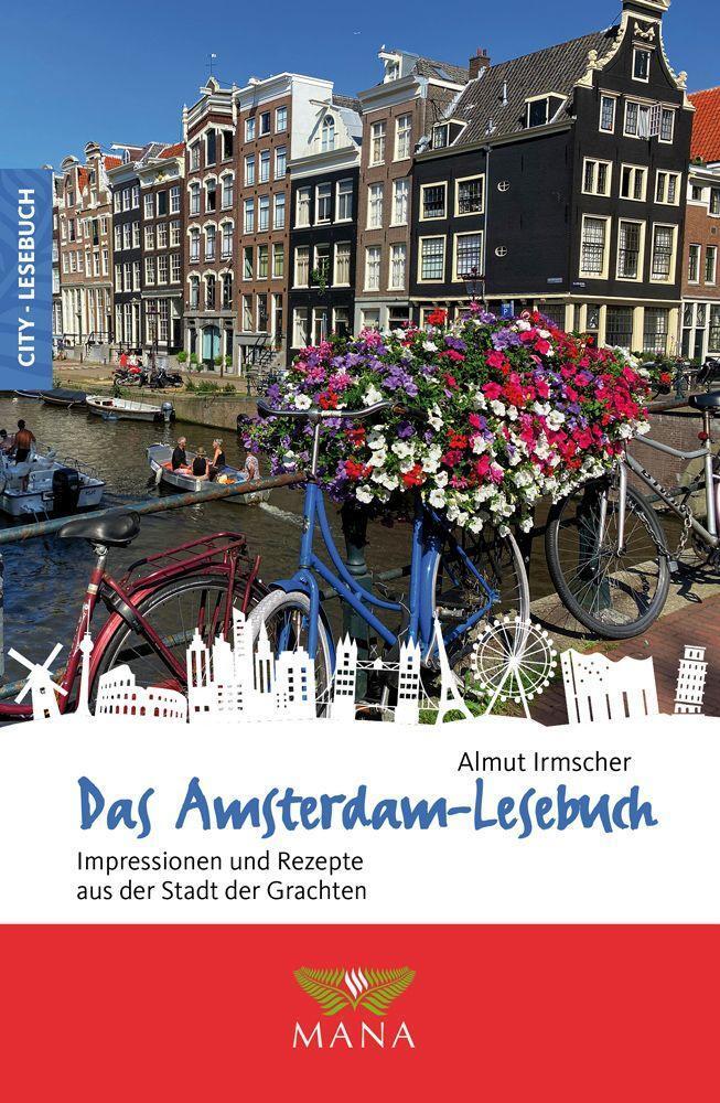 Cover: 9783955032524 | Das Amsterdam-Lesebuch | Almut Irmscher | Taschenbuch | Reise-Lesebuch