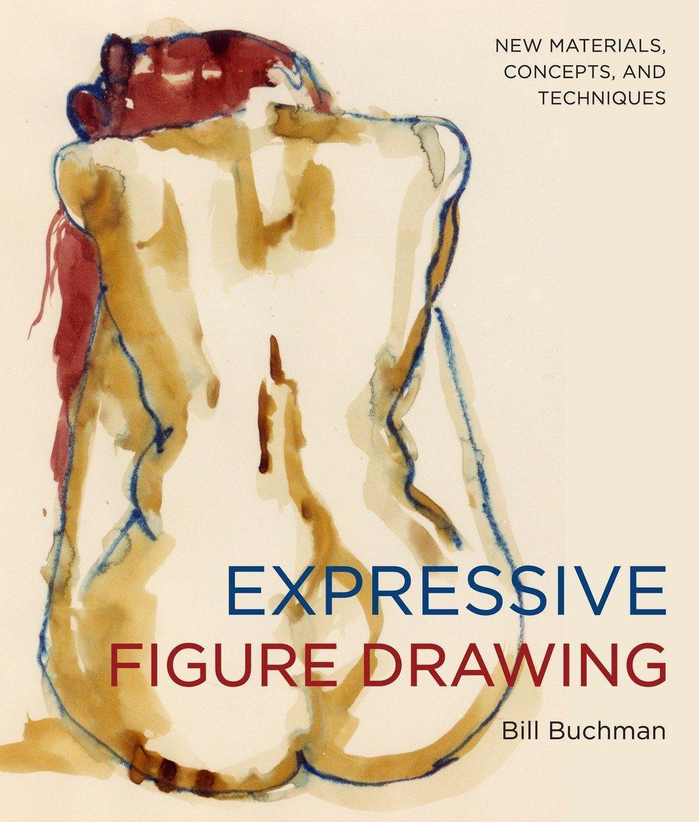 Cover: 9780823033140 | Expressive Figure Drawing: New Materials, Concepts, and Techniques