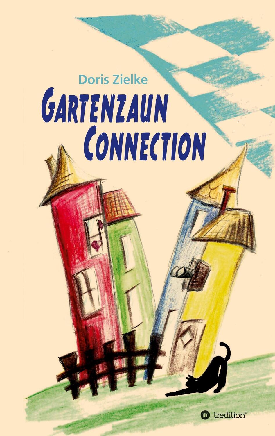 Cover: 9783347099265 | Gartenzaun Connection | Doris Zielke | Taschenbuch | Paperback | 2020