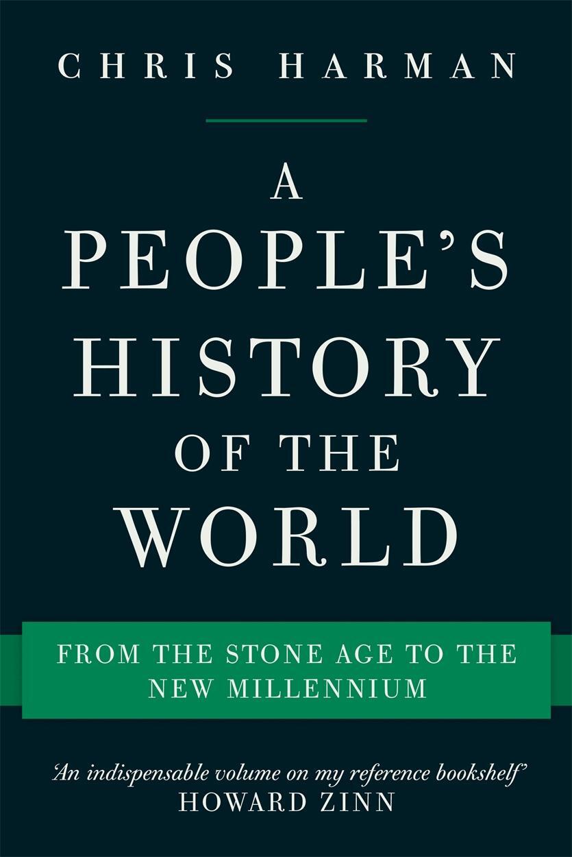 Cover: 9781786630810 | A People's History of the World | Chris Harman | Taschenbuch | 2017