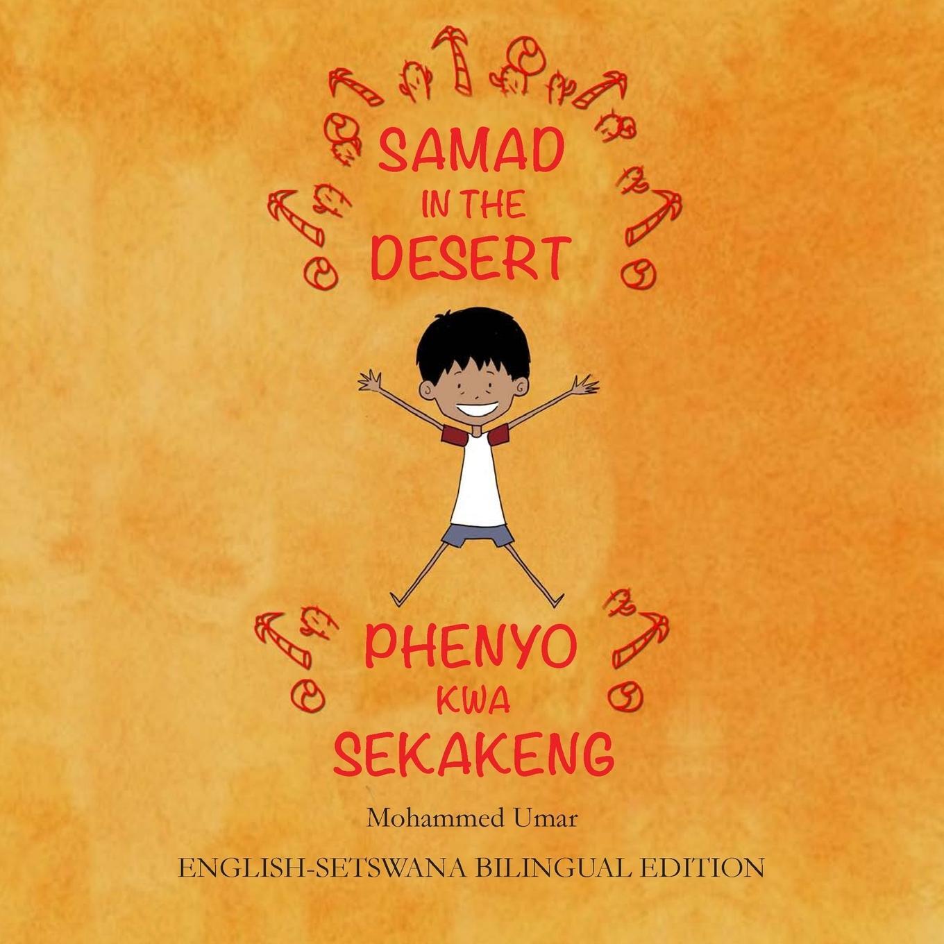 Cover: 9781912450589 | Samad in the Desert. English-Setswana Bilingual Edition | Umar | Buch
