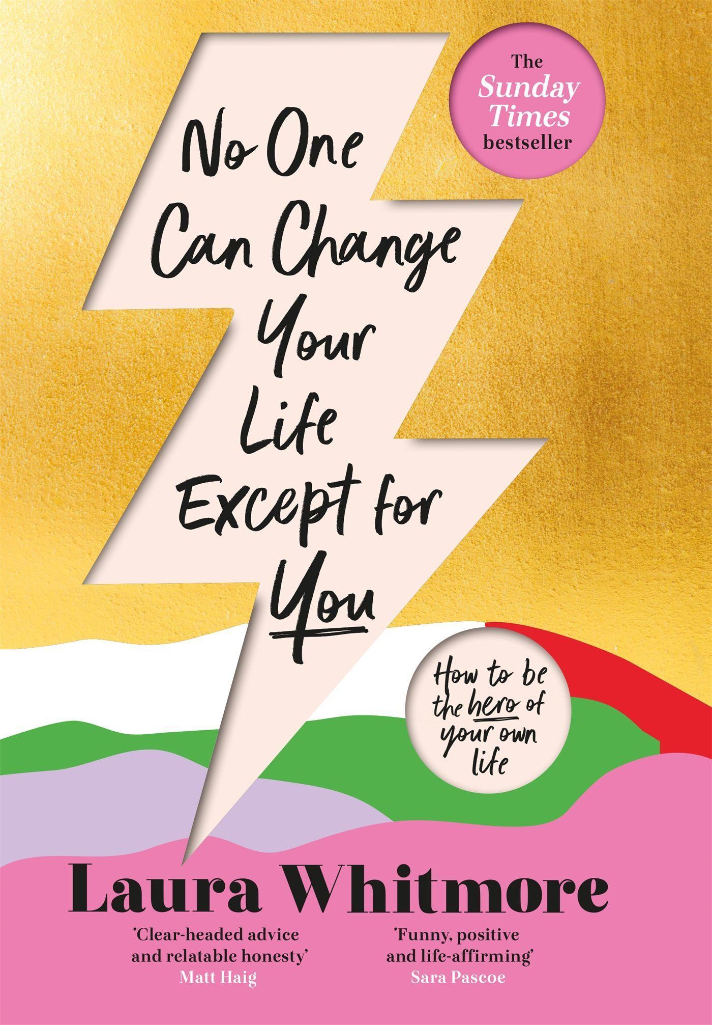 Cover: 9781398701670 | No One Can Change Your Life Except For You | Laura Whitmore | Buch