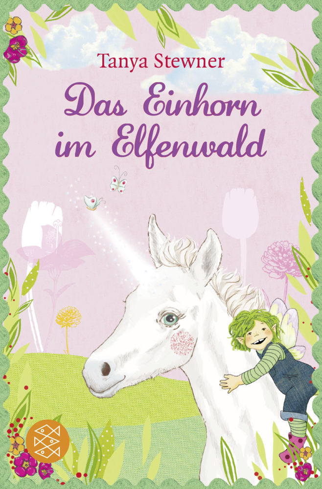 Cover: 9783596810819 | Das Einhorn im Elfenwald | Roman | Tanya Stewner | Taschenbuch | 2014