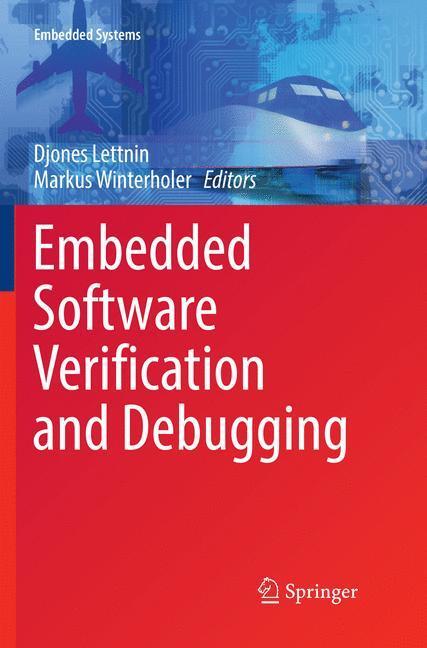 Cover: 9781493979318 | Embedded Software Verification and Debugging | Winterholer (u. a.)