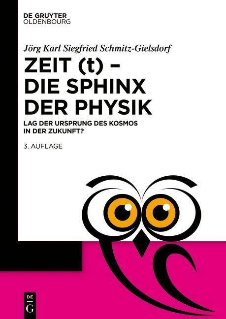 Cover: 9783110789270 | Zeit (t) - Die Sphinx der Physik | Schmitz-Gielsdorf | Taschenbuch