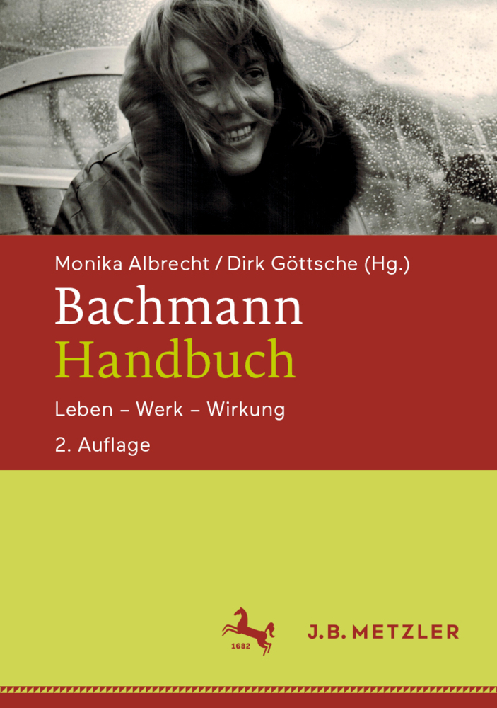 Cover: 9783476056665 | Bachmann-Handbuch | Leben - Werk - Wirkung | Monika Albrecht (u. a.)