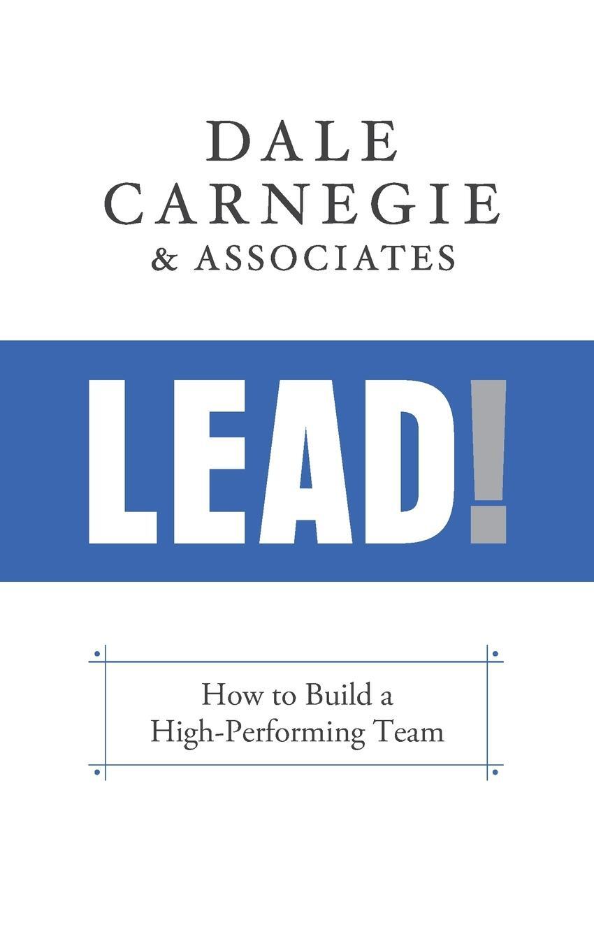 Cover: 9781722505721 | Lead! | How to Build a High-Performing Team | Associates | Taschenbuch