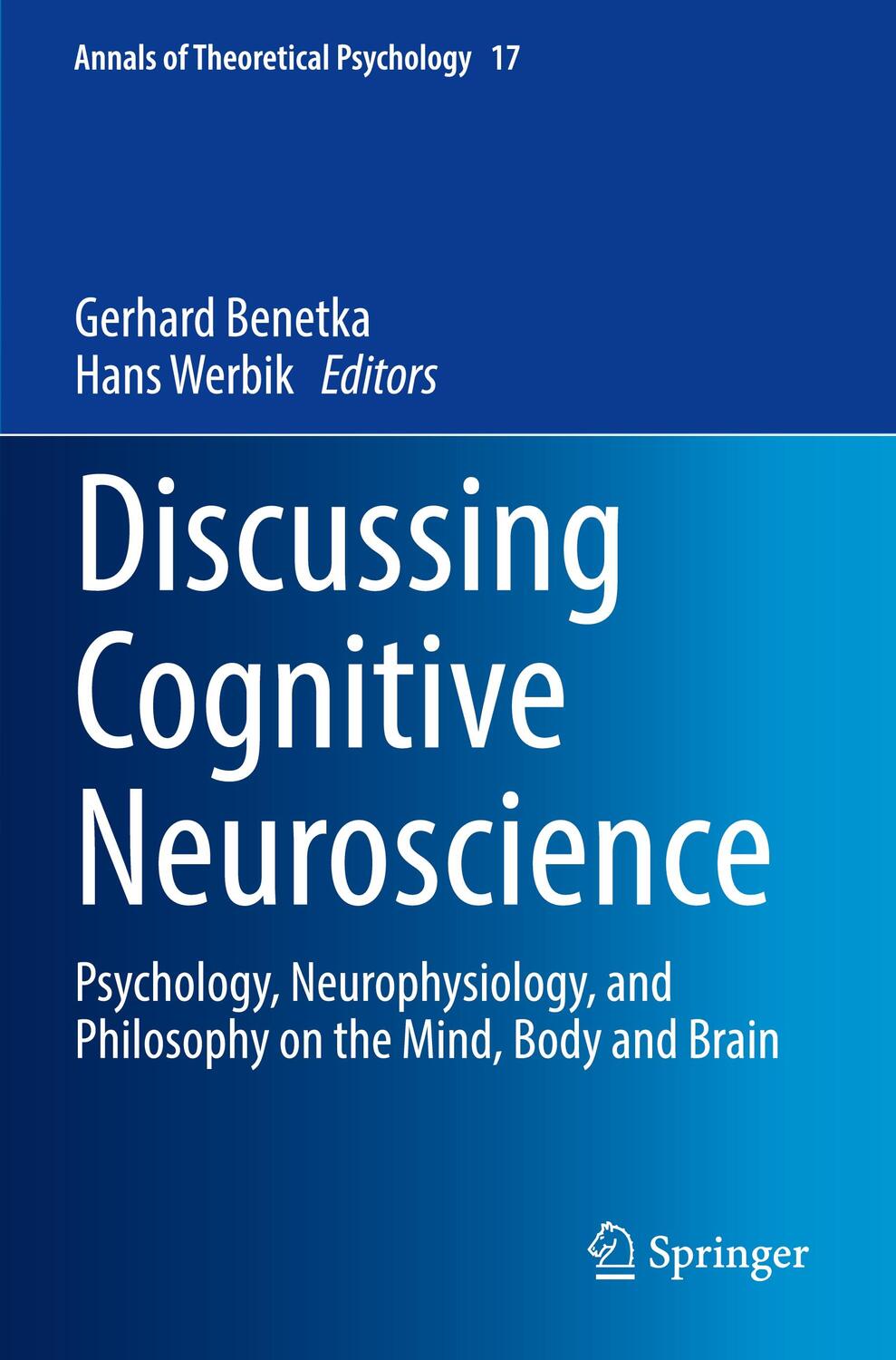 Cover: 9783030710422 | Discussing Cognitive Neuroscience | Hans Werbik (u. a.) | Taschenbuch