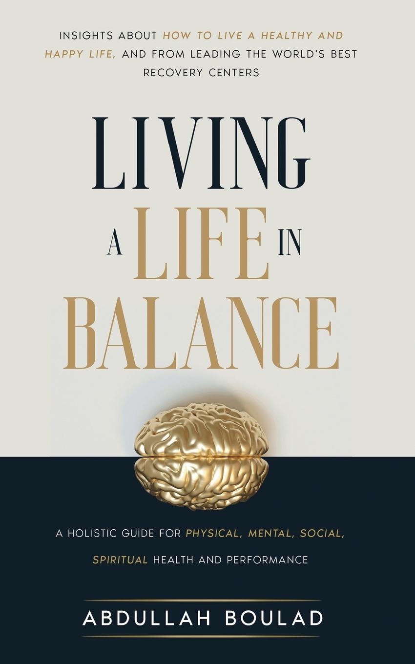 Cover: 9783907427002 | Living a Life in Balance | Abdullah Boulad | Taschenbuch | Englisch