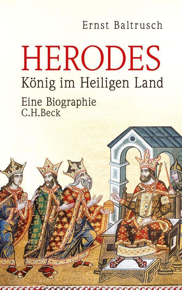Cover: 9783406753183 | Herodes | König im Heiligen Land | Ernst Baltrusch | Taschenbuch