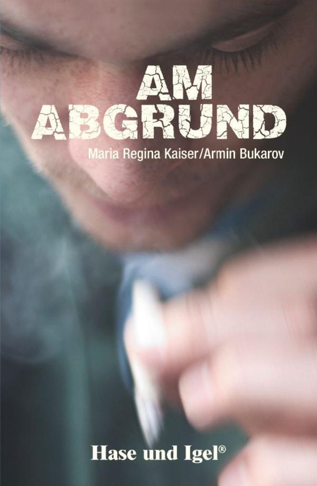 Cover: 9783867601610 | Am Abgrund | Schulausgabe | Maria Regina Kaiser (u. a.) | Taschenbuch