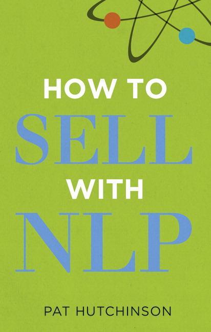 Cover: 9780273735427 | How to sell with NLP | Pat Hutchinson | Taschenbuch | Englisch | 2010