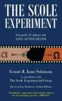 Cover: 9780954633844 | The Scole Experiment | Scientific Evidence for Life After Death | Buch