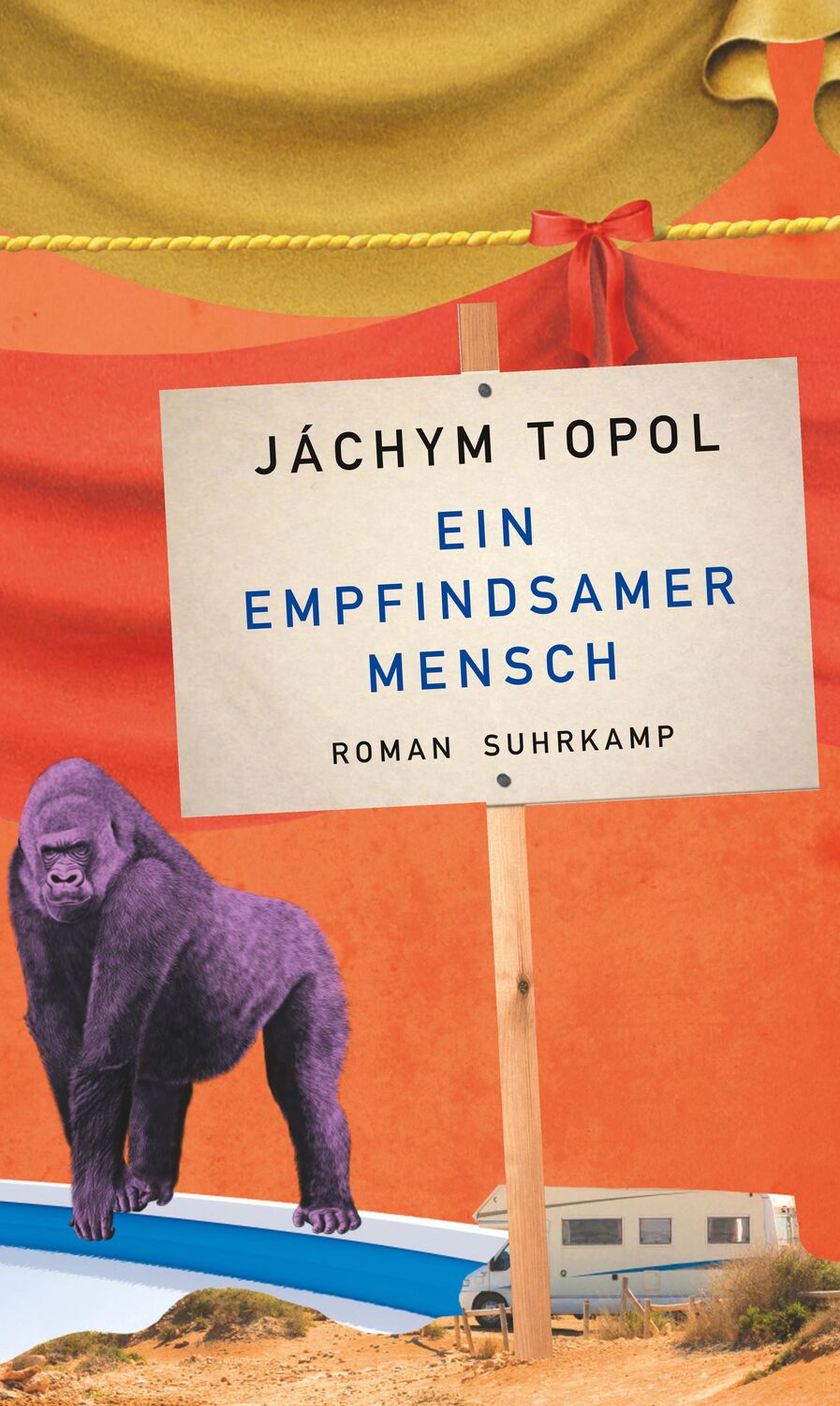 Cover: 9783518428641 | Ein empfindsamer Mensch | Roman | Jáchym Topol | Buch | 494 S. | 2019