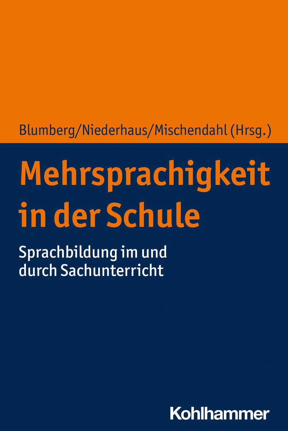 Cover: 9783170372023 | Mehrsprachigkeit in der Schule | Eva Blumberg (u. a.) | Taschenbuch