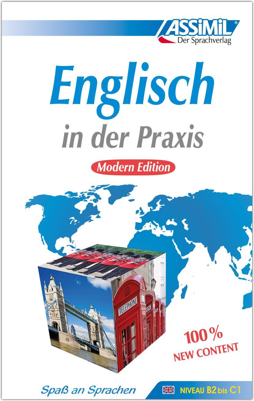 Cover: 9783896250407 | ASSiMiL Englisch in der Praxis - Modern Edition - Lehrbuch - Niveau...