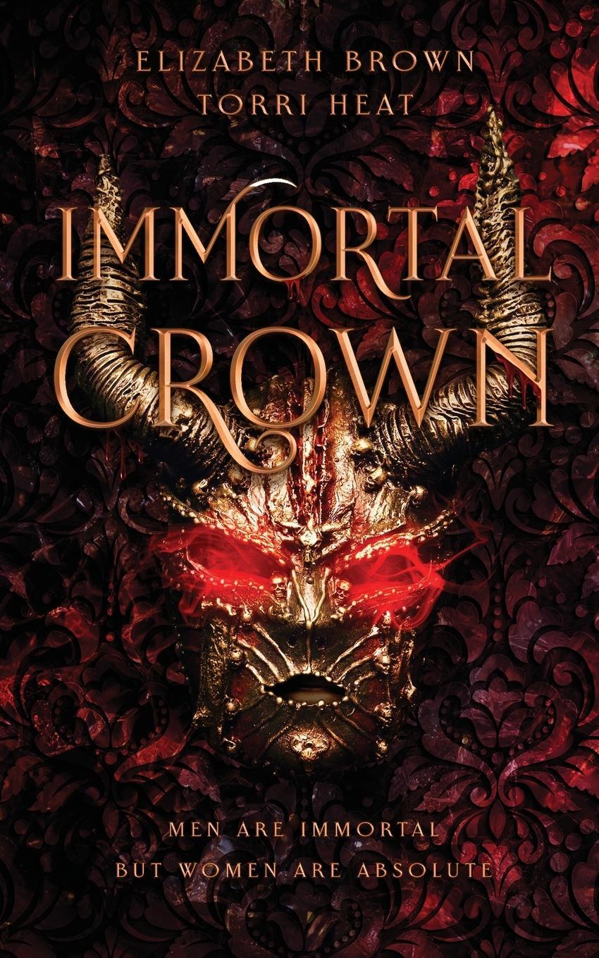 Cover: 9781954393196 | Immortal Crown | Elizabeth Brown (u. a.) | Taschenbuch | Paperback