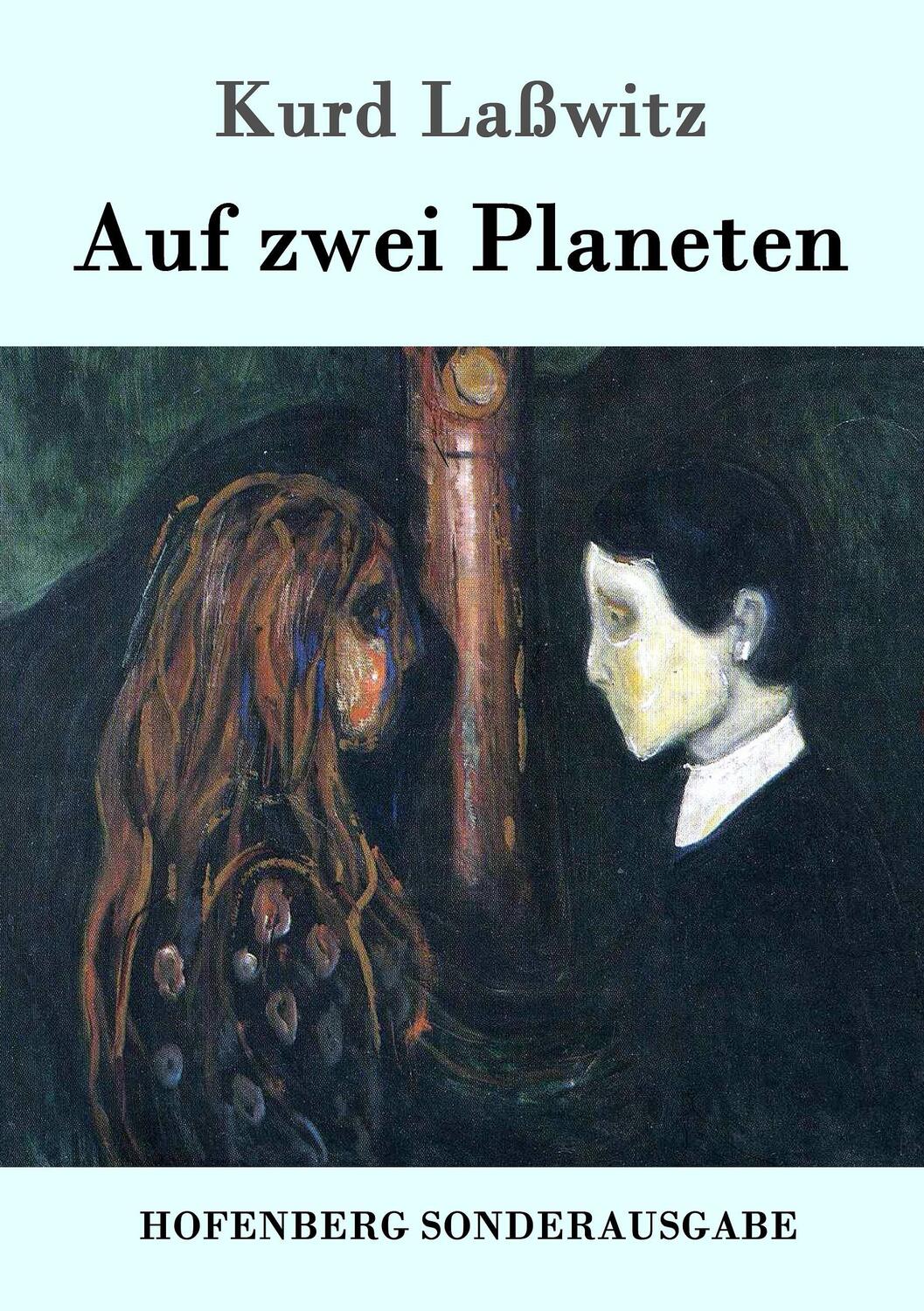 Cover: 9783861995807 | Auf zwei Planeten | Kurd Laßwitz | Taschenbuch | Hofenberg
