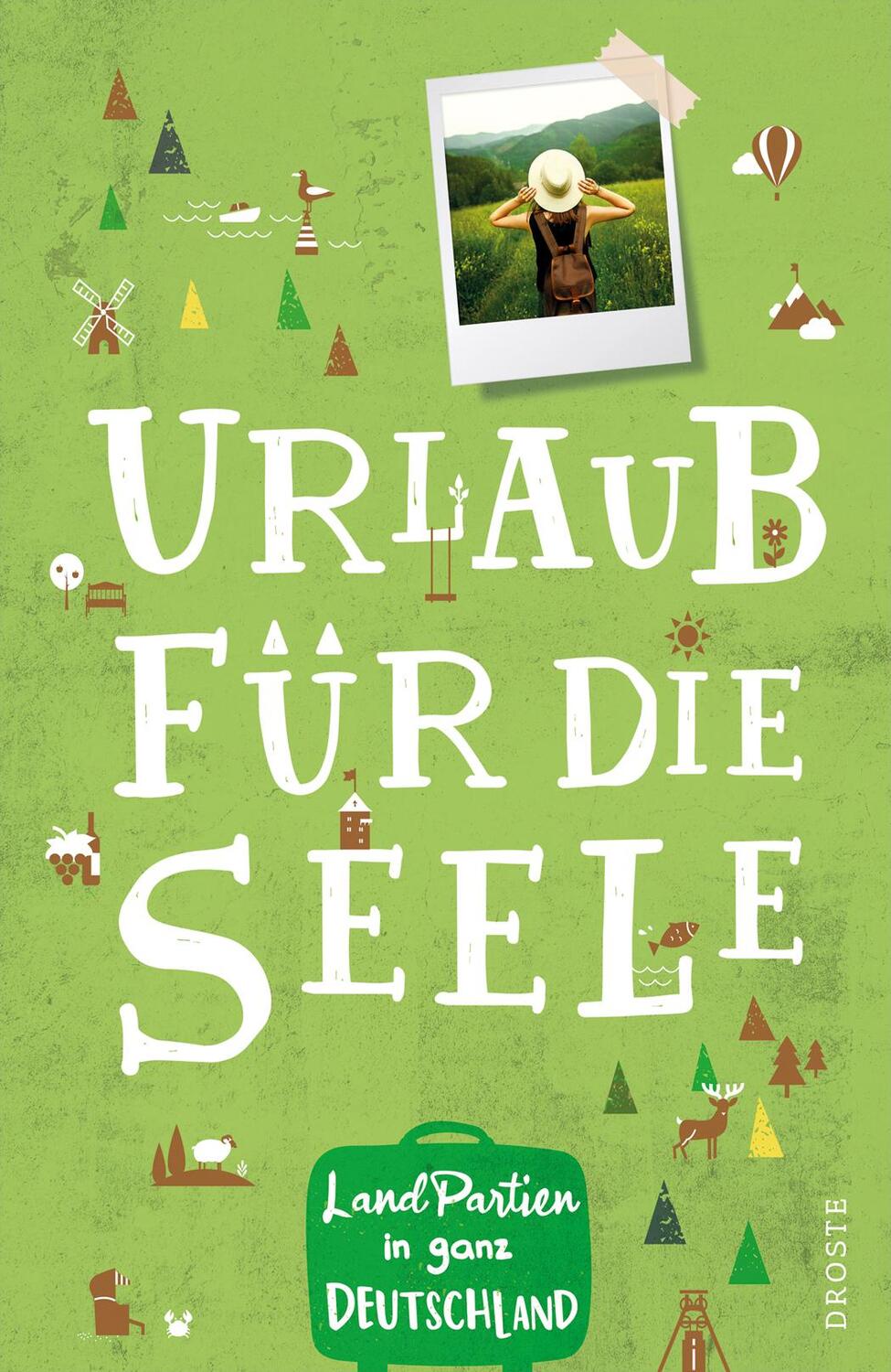 Cover: 9783770023769 | LandPartien in ganz Deutschland | Urlaub für die Seele | Ute Voges