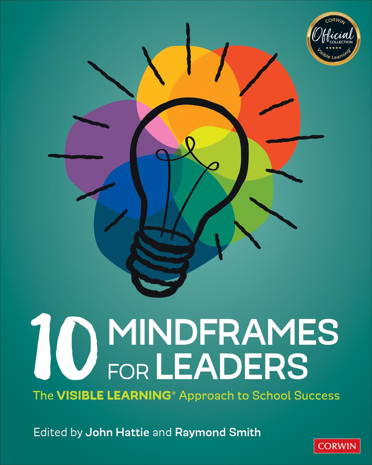 Cover: 9781071800133 | 10 Mindframes for Leaders | John Hattie (u. a.) | Taschenbuch | 2020