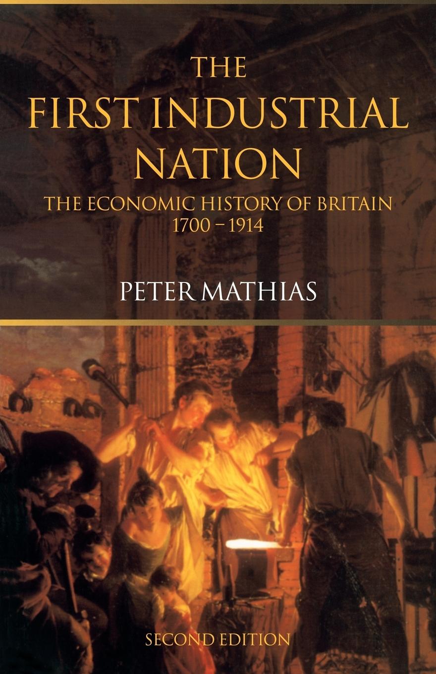 Cover: 9780415266727 | The First Industrial Nation | Peter Mathias | Taschenbuch | Englisch