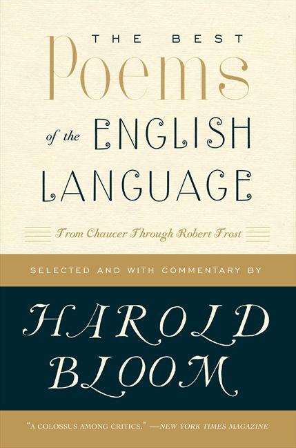 Cover: 9780060540425 | The Best Poems of the English Language: From Chaucer Through Robert...