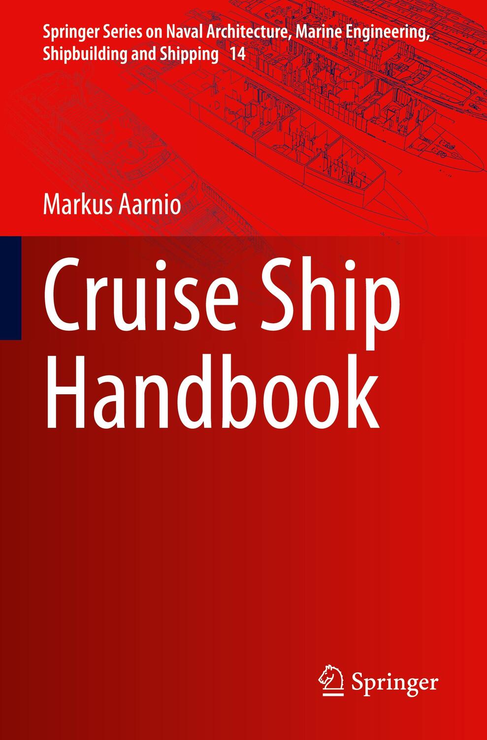 Cover: 9783031116315 | Cruise Ship Handbook | Markus Aarnio | Taschenbuch | Paperback | xxii