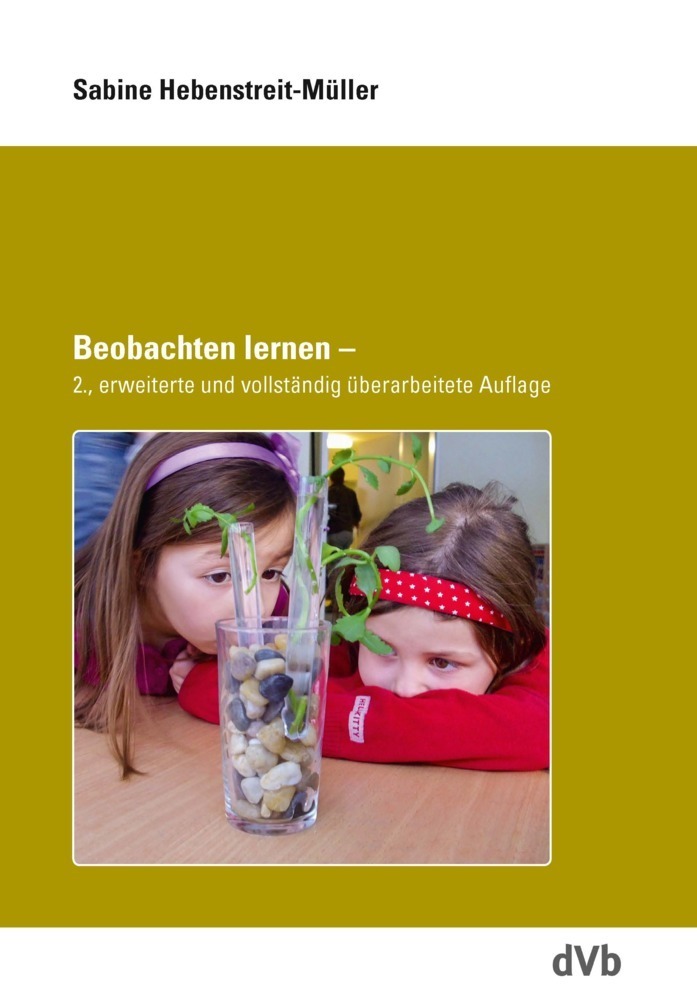 Cover: 9783938620267 | Beobachten lernen | Sabine Hebenstreit-Müller | Taschenbuch | Deutsch