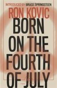 Cover: 9781786897459 | Born on the Fourth of July | Ron Kovic | Taschenbuch | The Canons
