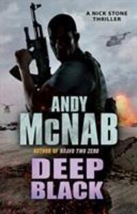 Cover: 9780552163590 | Deep Black | (Nick Stone Thriller 7) | Andy McNab | Taschenbuch | 2011