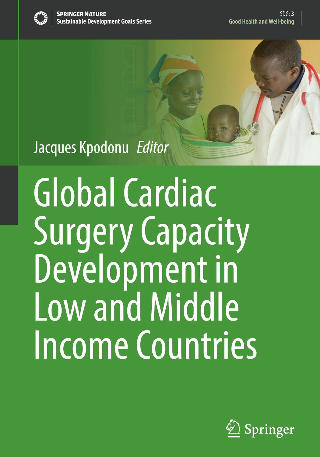 Cover: 9783030838638 | Global Cardiac Surgery Capacity Development in Low and Middle...